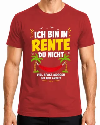 Productafbeelding van Ik ben met pensioen, veel plezier morgen. Sarcastisch heren T-shirt, rood, maat M