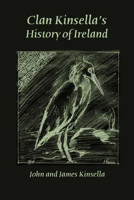 Produktbild von Clan Kinsella's History of Ireland