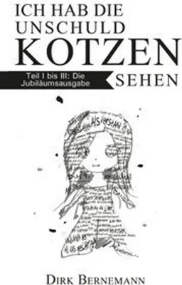 Image de Ich hab die Unschuld kotzen sehen