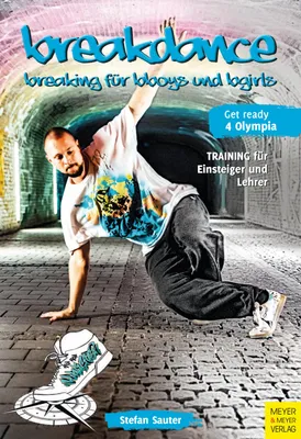 Produktbild von Breakdance - Breaking für bboys und bgirls
