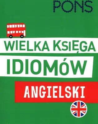 Obrázok produktu pre Wielka ksiega idiomow Angielski