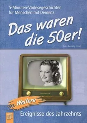Obrázek produktu pro 5-Minuten-Vorlesegeschichten für Menschen mit Demenz: Das waren die 50er! 02