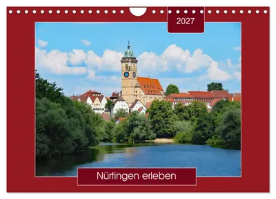 Immagine prodotto di Alla scoperta di Nürtingen (calendario da parete 2027, formato DIN A4 orizzontale), calendario mensile CALVENDO