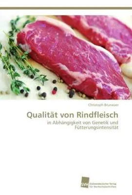 Produktbild von Brunauer, C: Qualität von Rindfleisch