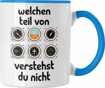 Produktbild von Trendation - Pilot Tasse Geschenk Lustiger Spruch Welchen Teil Von Verstehst Du Nicht Piloten Edition Becher Kaffeetasse (Blau)