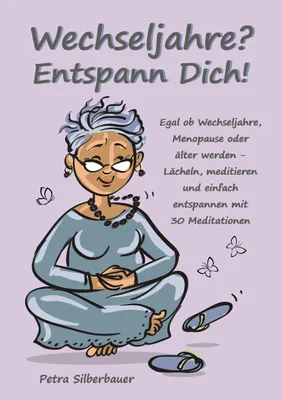 Produktbild von Wechseljahre? Entspann Dich!