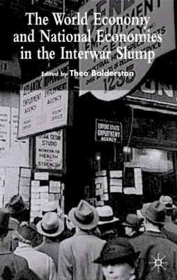 Obrázek produktu pro The World Economy and National Economies in the Interwar Slump