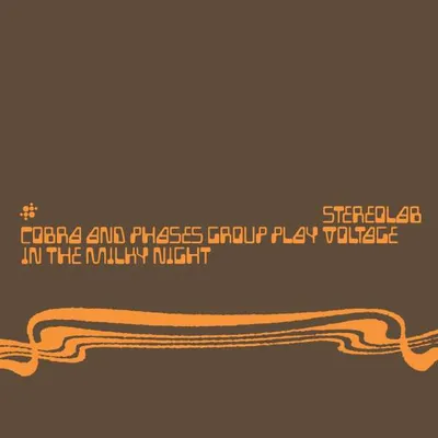 Produktbild von Stereolab: Cobra And Phases Group Play Voltage In The Milky Night (remastered) (Expanded Edition) -   - (Vinyl / Rock (Vinyl))