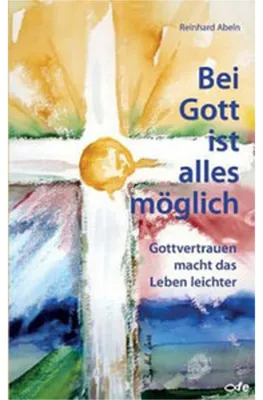 Produktbild von Bei Gott ist alles möglich