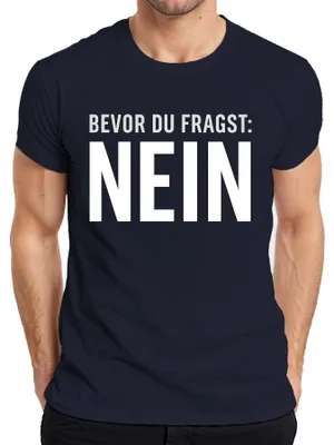 Obrázek produktu pro Než se zeptáš No funny sarcastic cheeky saying gift pánské tričko, Navy, XL