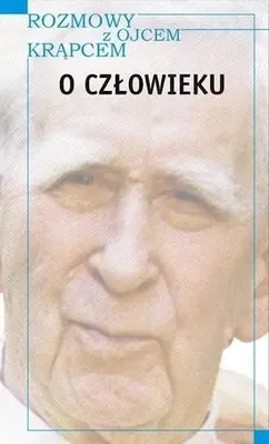 Produktbild von Rozmowy z o. Krąpcem. O człowieku - Mieczysław A. Krąpiec