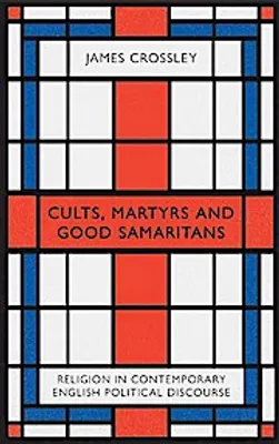 Obrázok produktu pre Cults, Martyrs and Good Samaritans