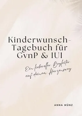 Produktbild von Kinderwunsch-Tagebuch für GvnP & IUI