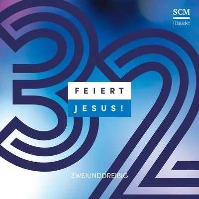 Produktbild von Feiert Jesus! 32, Audio-CD