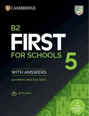 Image de First for Schools 5. Student's Book with Answers with downloadable audio with Resource Bank