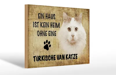 Produktbild von Holzschild Spruch 30x20cm türkische Van Katze ohne kein Heim