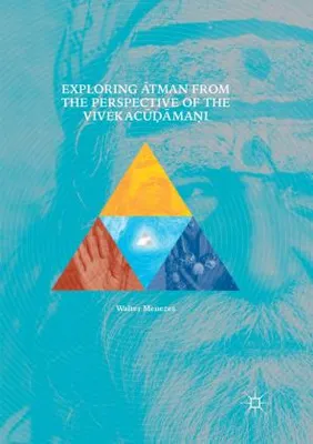 Imagen del producto de Explorando el concepto de "Atman" desde la perspectiva del "Vivekacharama"