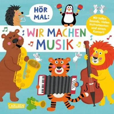 Produktbild von Hör mal (Soundbuch): Wir machen Musik