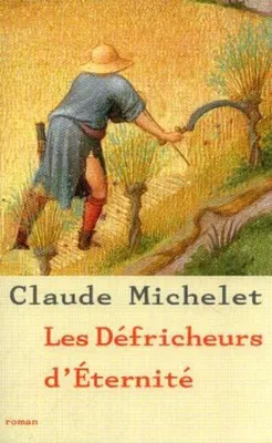 Image de Les défricheurs d'Eternité