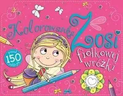 Obrázek produktu pro Kolorowanka Zosii Fiołkowej Wróżki