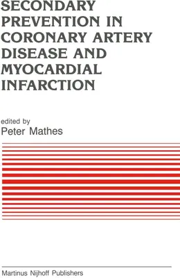 Produktbild von Secondary Prevention in Coronary Artery Disease and Myocardial Infarction