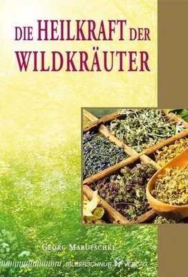 Produktbild von Die Heilkraft der Wildkräuter