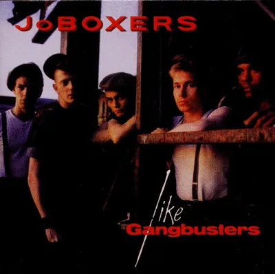 Produktbild von Joboxers-Like Gangbusters (Expanded+Remastered)