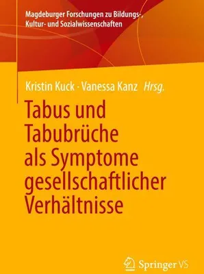 Image de Tabus und Tabubrüche als Symptome gesellschaftlicher Verhältnisse