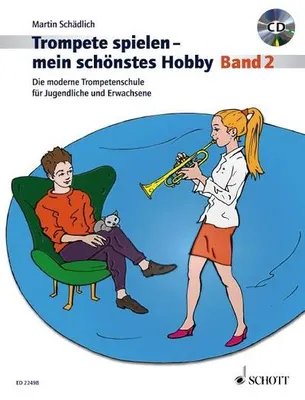 Produktbild von Trompete spielen - mein schönstes Hobby. Band 2. Trompete. Ausgabe mit CD