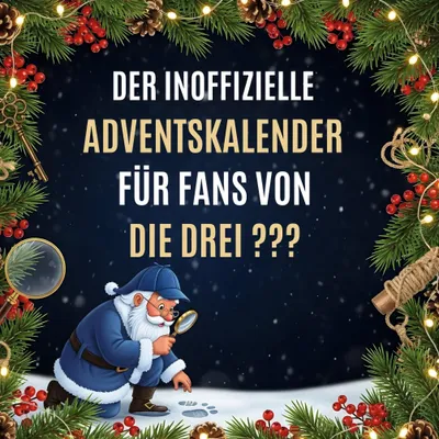 Produktbild von Der inoffizielle Adventskalender für Fans von Die drei ???