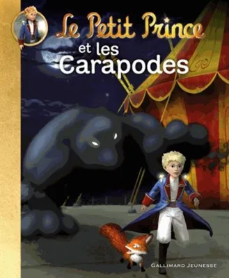 Image de Quenot Katherine - Le Petit Prince et les Carapodes