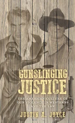 Produktbild von Gunslinging justice