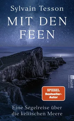 Buchcover von 'Mit den Feen' - Gebundene Ausgabe von Sylvain Tesson