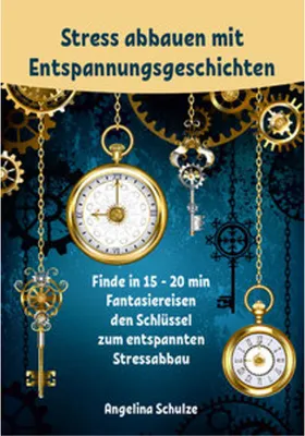 Produktbild von Stress abbauen mit Entspannungsgeschichten