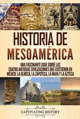 Produktbild von Historia de Mesoamérica