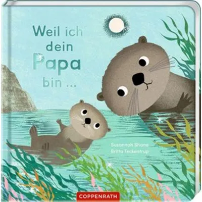 Produktbild von Weil ich dein Papa bin ...