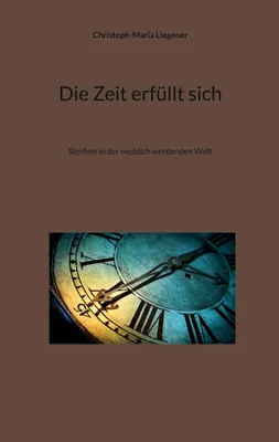 Produktbild von Die Zeit erfüllt sich