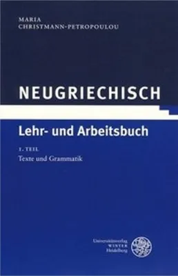 Image de Neugriechisch. Lehr- und Arbeitsbuch