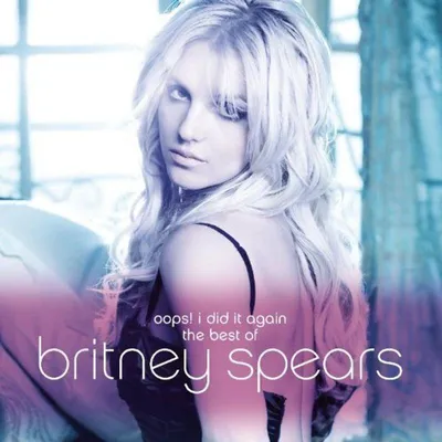 Image de Oups ! J'ai recommencé - Le meilleur de Britney Spears