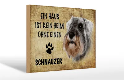 Produktbild von Holzschild Spruch 30x20cm Schnauzer Hund ohne kein Heim