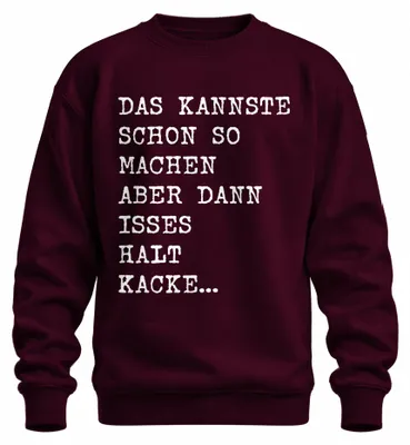 Immagine prodotto di Si può fare così ma è una schifezza divertente detto umorismo sfacciato pullover felpa unisex, Borgogna, S