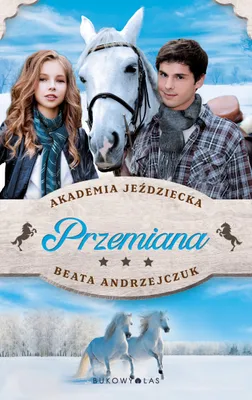 Immagine prodotto di Przemiana. Akademia Jeździecka - Beata Andrzejczuk