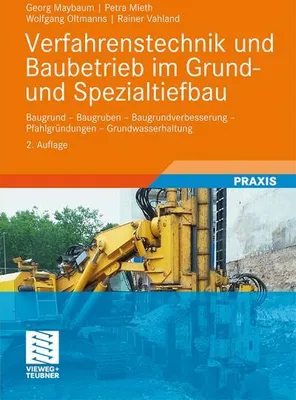 Obrázek produktu pro Verfahrenstechnik und Baubetrieb im Grund- und Spezialtiefbau