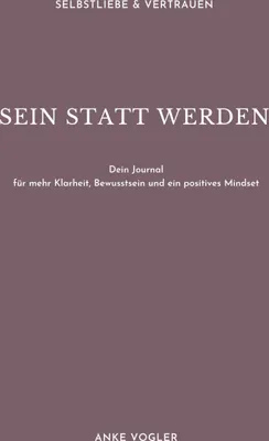 Produktbild von Undatiertes Tagebuch für 4 Monate zur Stärkung von Selbstliebe und Vertrauen