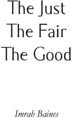 Produktbild von The Just, The Fair, The Good