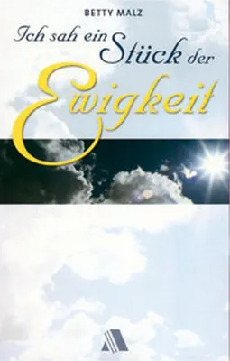 Produktbild von Ich sah ein Stück der Ewigkeit