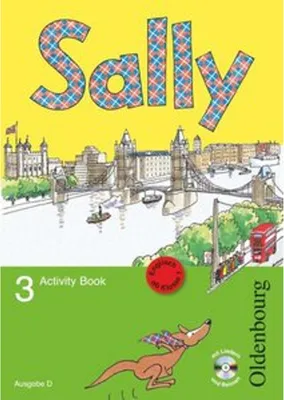 Produktbild von Sally 3. Schuljahr. Activity Book mit Audio-CD. Ausgabe D für alle Bundesländer außer Nordrhein-Westfalen - Englisch ab Klasse 1