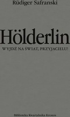 Immagine prodotto di Holderlin. Wyjdź na świat, przyjacielu!
