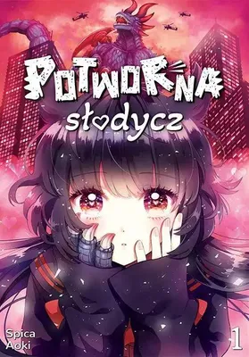 Image de Potworna słodycz. Tom 1