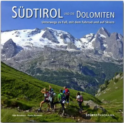 Zdjęcie produktu dla Südtirol und die Dolomiten - Unterwegs zu Fuß, mit dem Fahrrad und auf Skiern